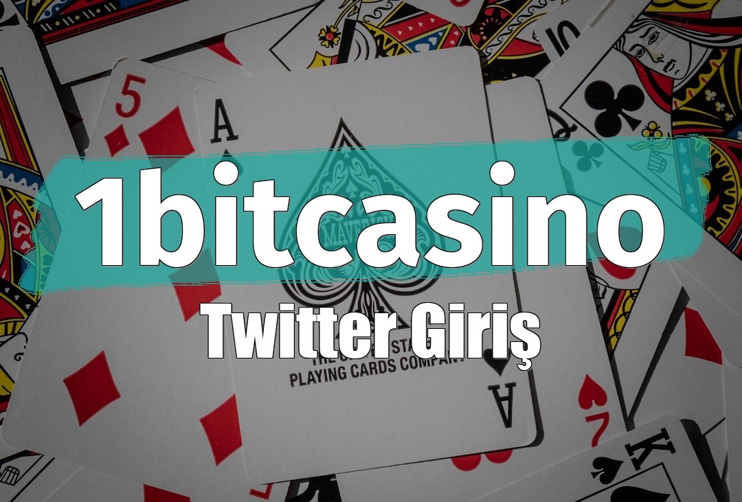 1bitcasino Twitter Giriş