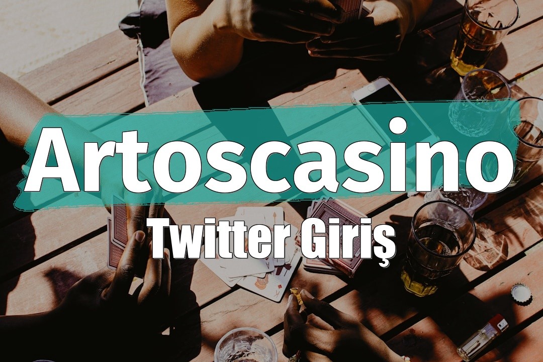 Artoscasino Twitter Giriş