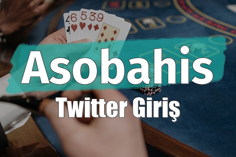 Asobahis Twitter Giriş