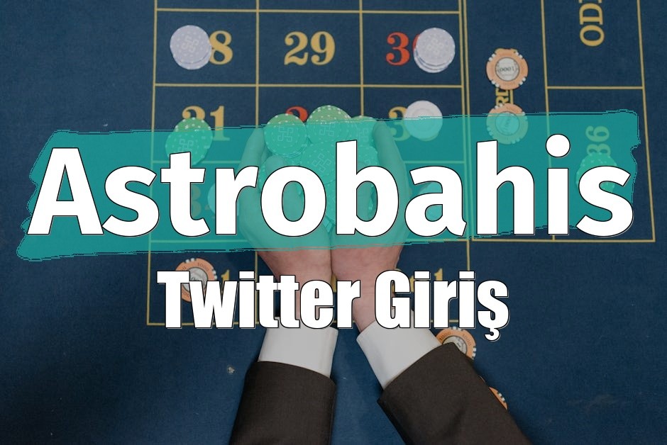 Astrobahis Twitter Giriş