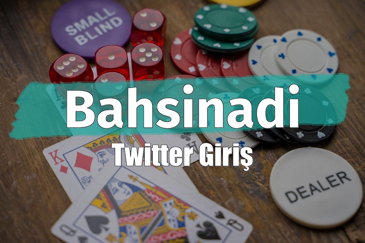 Bahsinadi Twitter Giriş