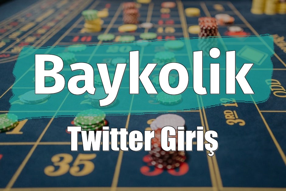 Baykolik Twitter Giriş