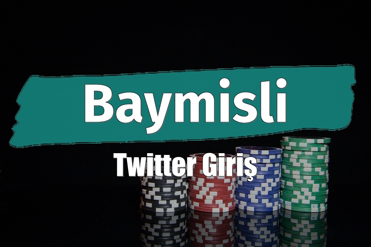 Baymisli Twitter Giriş
