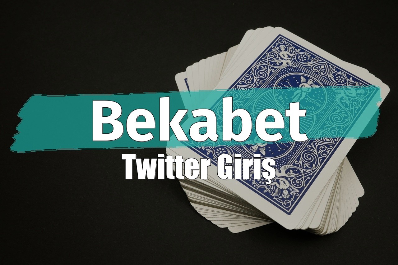 Bekabet Twitter Giriş